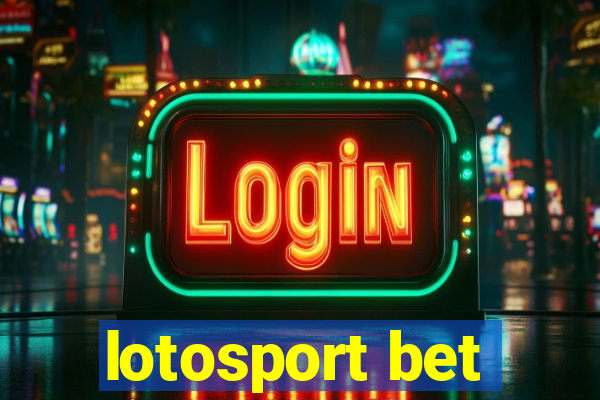 lotosport bet